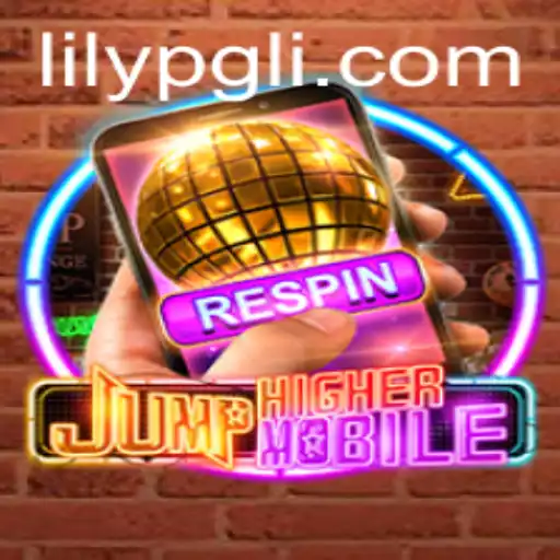 Exploring JumpHighermobile: The Thrilling Mobile Adventure Game with LILYPG