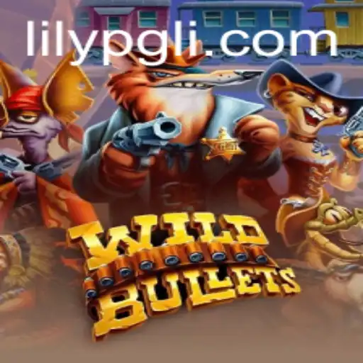 Exploring WildBullets: A Thrilling Dive into the New Gaming Phenomenon